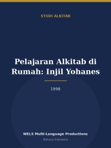 Pelajaran Alkitab di Rumah: Injil Yohanes