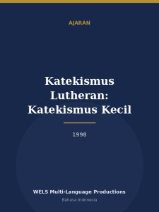 Katekismus Lutheran: Katekismus Kecil