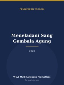 Meneladani Sang Gembala Agung