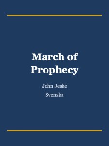 March of Prophecy