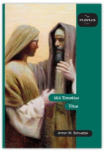 The People's Bible: 1 & 2 Timothy, Titus