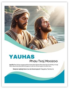 Yauhas Phau Txoj Moozoo — PSI Course (John's Gospel)