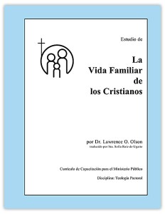 La vida familiar de los cristianos