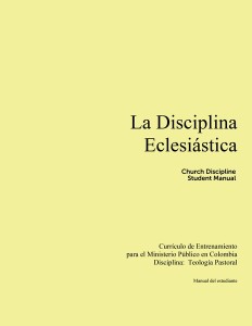 La disciplina eclesiástica — Manual del estudiante