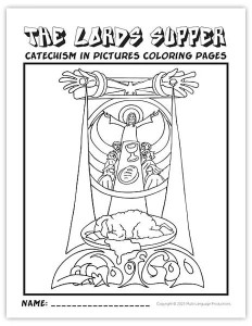 Catechism in Pictures: The Lord's Supper - Coloring Pages