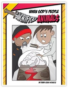 When God's People Sacrificed Animals