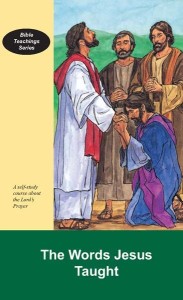 The Words Jesus Taught