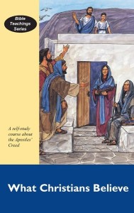 What Christians Believe (2009 edition)