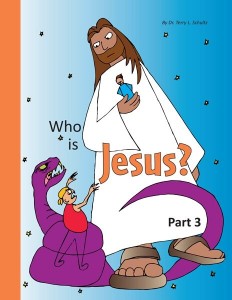 Who is Jesus? Part Three