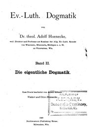 Ev.-Luth. Dogmatik, Band 2: Die eigentliche Dogmatik (Theologie, Anthropologie)