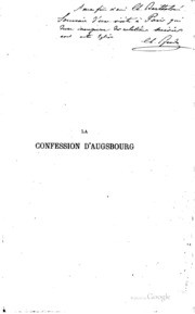 La Confession d'Augsbourg (texte et commentaire, 1872)