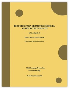 Estudios para sermones sobre el Antiguo Testamento — Serie C