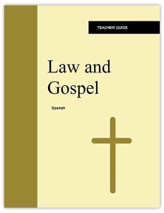 La Ley y el Evangelio — Guía del maestro