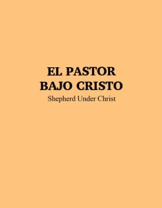 El pastor bajo Cristo