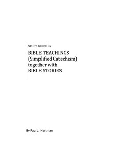 Study Guide for Bible Teachings (Simplified Catechism) together with Bible Stories