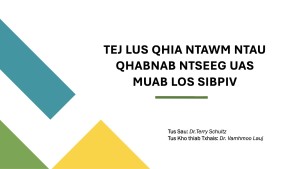 Tej Lus Qhia Ntawm Ntau Qhabnab Ntseeg uas Muab Los Sibpiv (The Teachings of Various Church Denominations Compared to Lutheran Teachings)