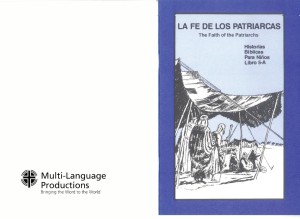 Historias Bíblicas para Niños, Libro 5-A: La fe de los patriarcas