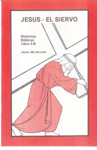 Historias Bíblicas para Niños, Libro 3-B: Jesús, el siervo