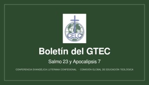 Boletín del GTEC — Salmo 23 y Apocalipsis 7