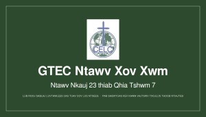 GTEC Ntawv Xov Xwm — Ntawv Nkauj 23 thiab Qhia Tshwm 7