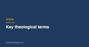 Key theological terms