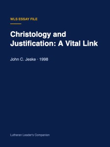 Christology and Justification: A Vital Link