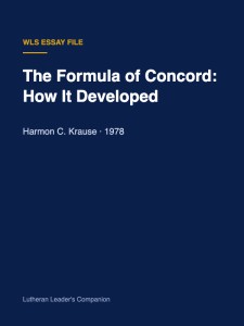 The Formula of Concord: How It Developed