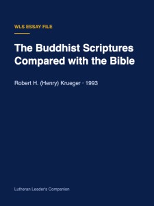 The Buddhist Scriptures Compared with the Bible