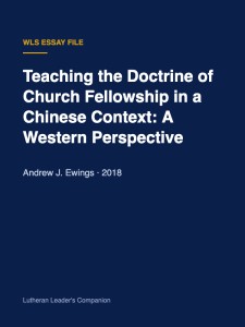 Teaching the Doctrine of Church Fellowship in a Chinese Context: A Western Perspective