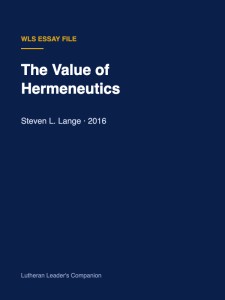The Value of Hermeneutics