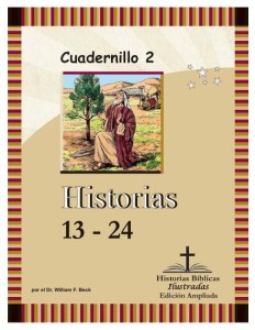 Historias Bíblicas Ilustradas — Edición Ampliada, Cuadernillo 2: Historias 13–24