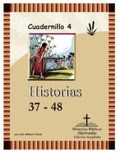 Historias Bíblicas Ilustradas — Edición Ampliada, Cuadernillo 4: Historias 37–48