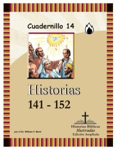 Historias Bíblicas Ilustradas — Edición Ampliada, Cuadernillo 14: Historias 141–152