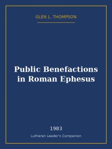 Public Benefactions in Roman Ephesus