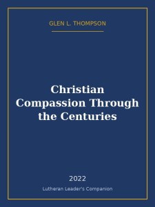 Christian Compassion Through the Centuries