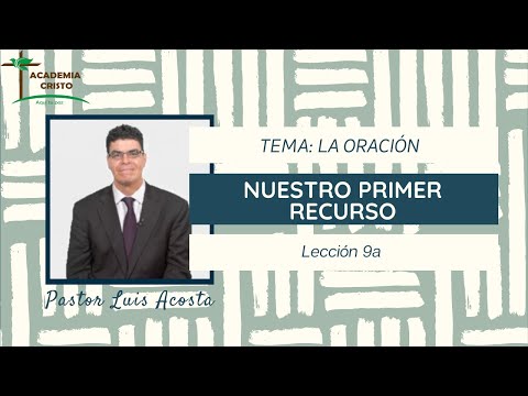 LA Oración - Lección 1
