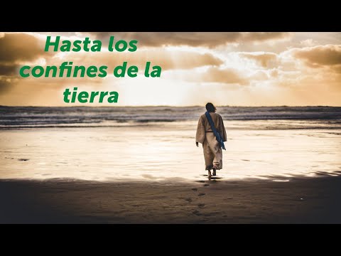 Hasta los Confines de la Tierra